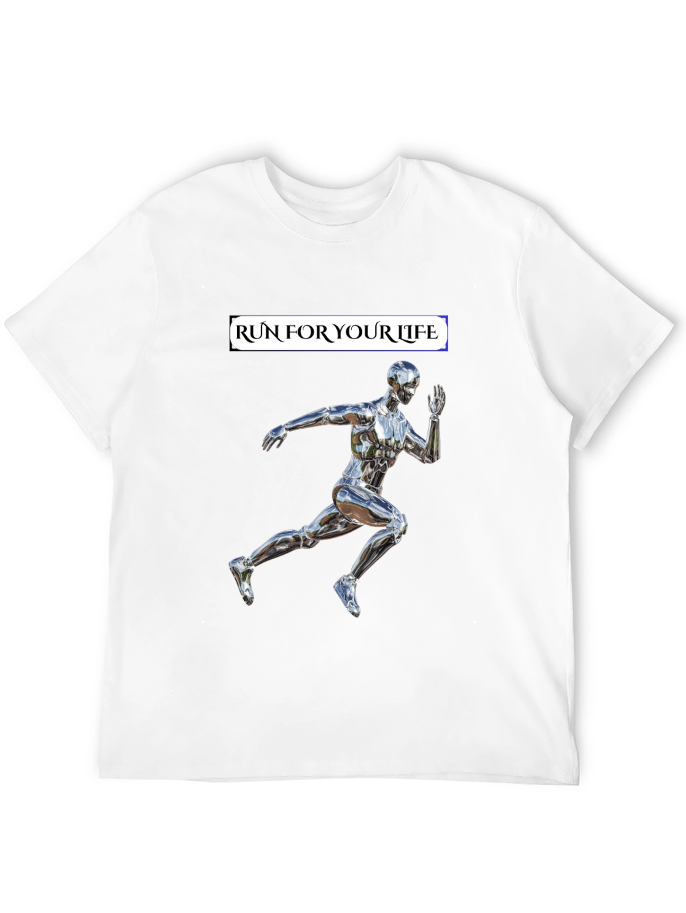 Run For Your Life T-Shirt Metallic Runner Design