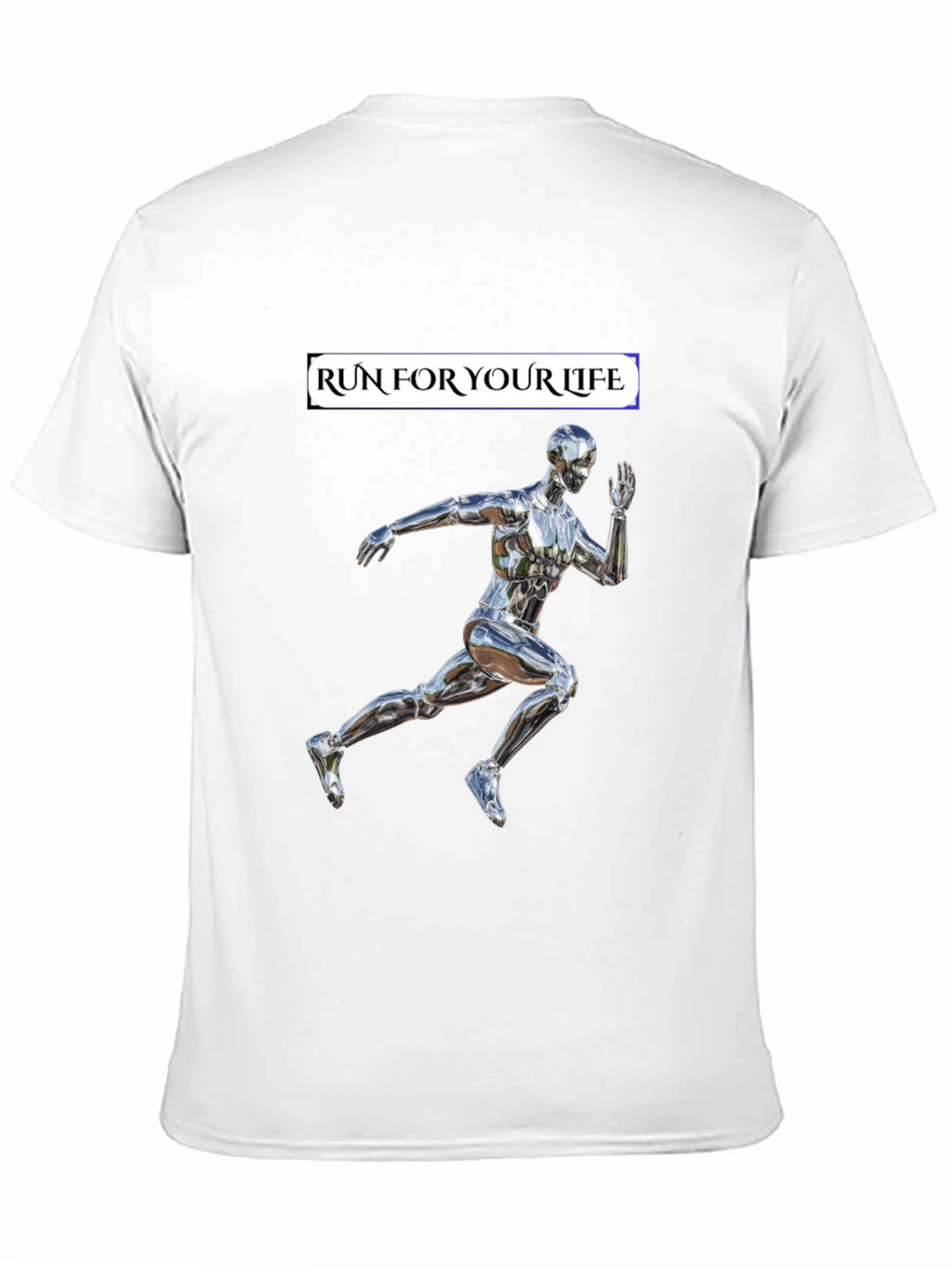 Run For Your Life T-Shirt Metallic Runner Design