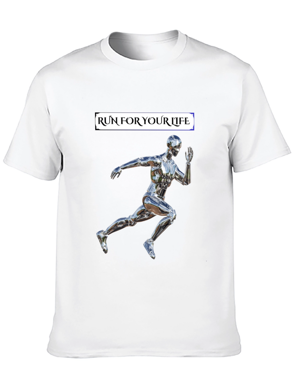 Run For Your Life T-Shirt Metallic Runner Design