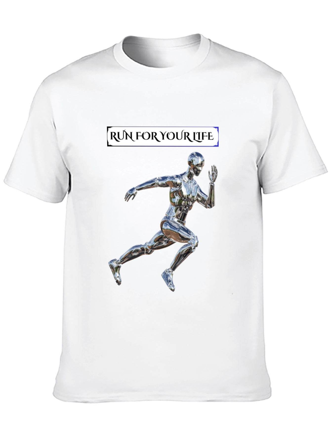 Run For Your Life T-Shirt Metallic Runner Design
