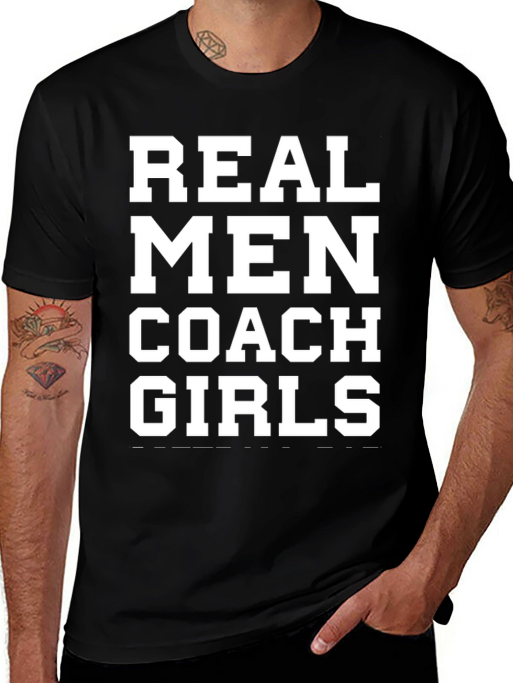 Real Men Coach Girls T-Shirt