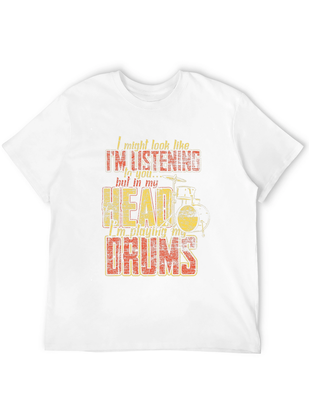 Funny Drummer T-Shirt - Im Playing My Drums