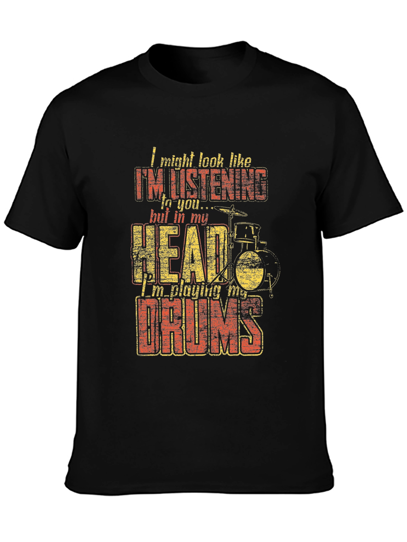 Funny Drummer T-Shirt - Im Playing My Drums