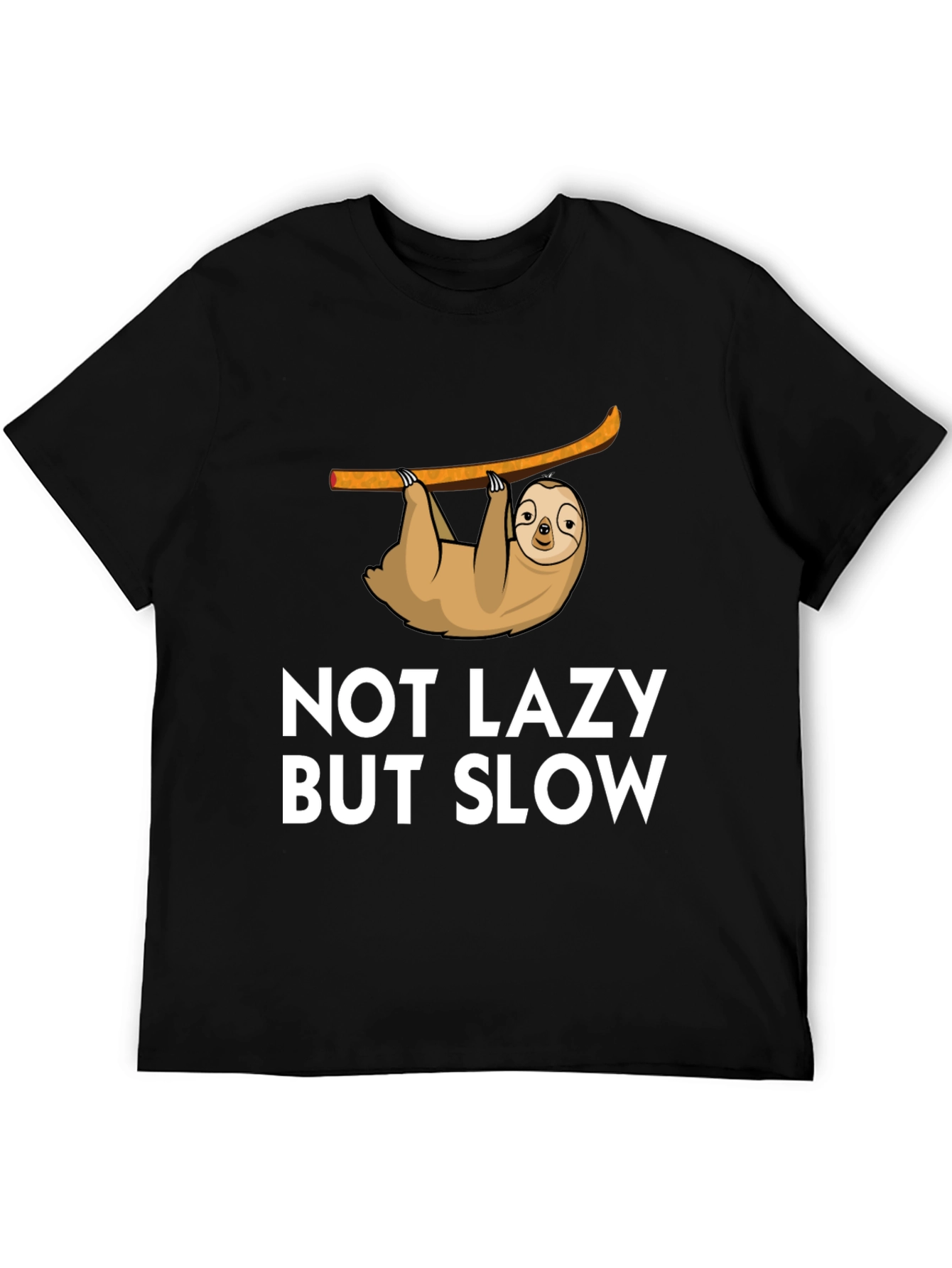 Not Lazy But Slow Sloth Graphic Tee