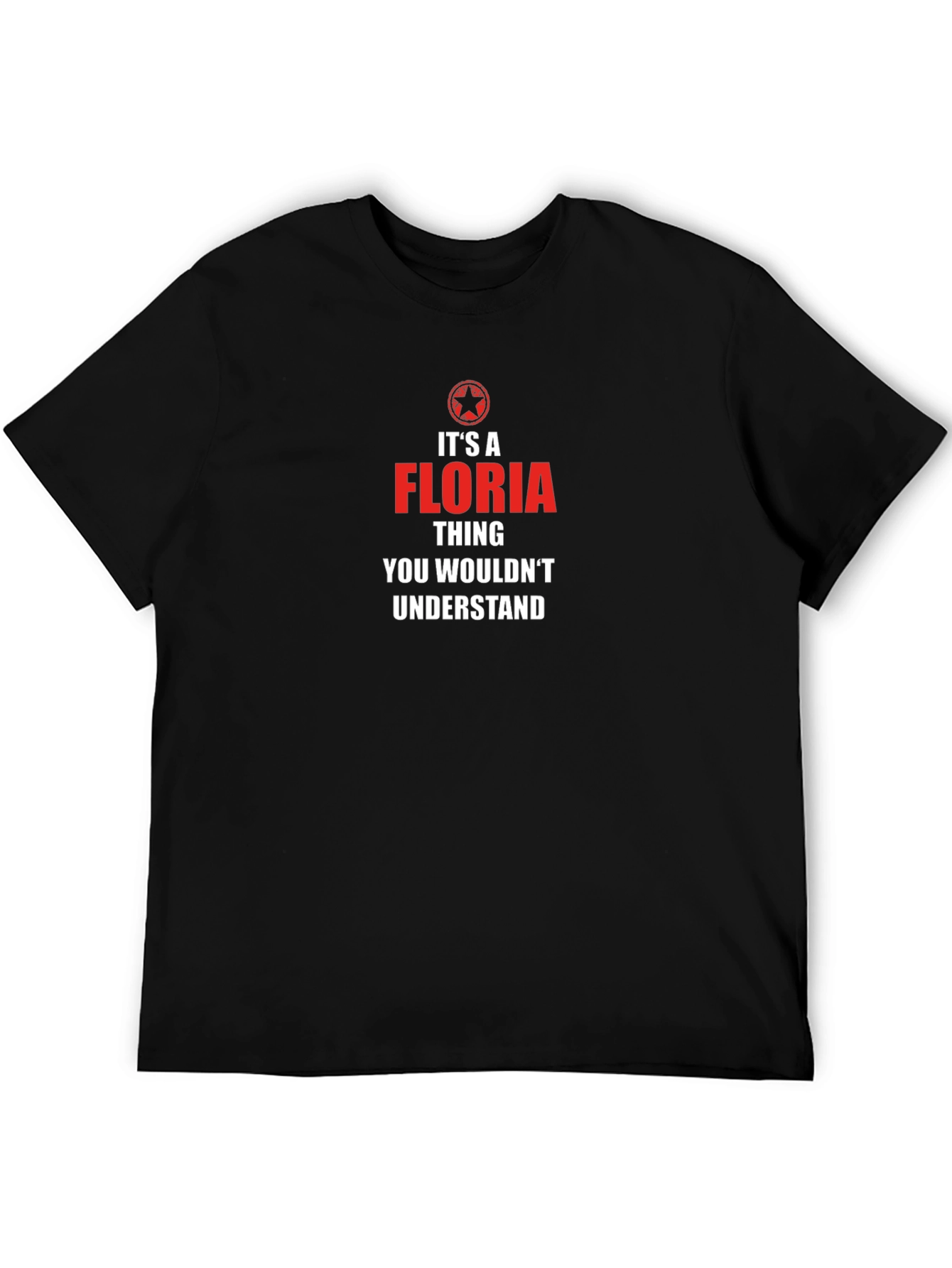 Its A Floria Thing T-Shirt