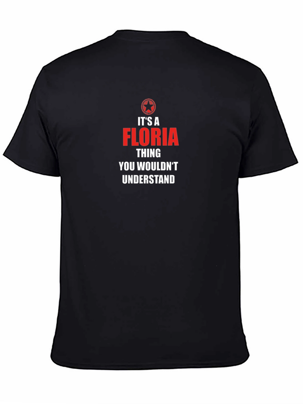 Its A Floria Thing T-Shirt