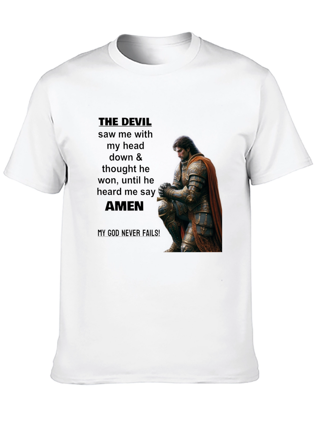 THE DEVIL Saw Me Christian T-Shirt
