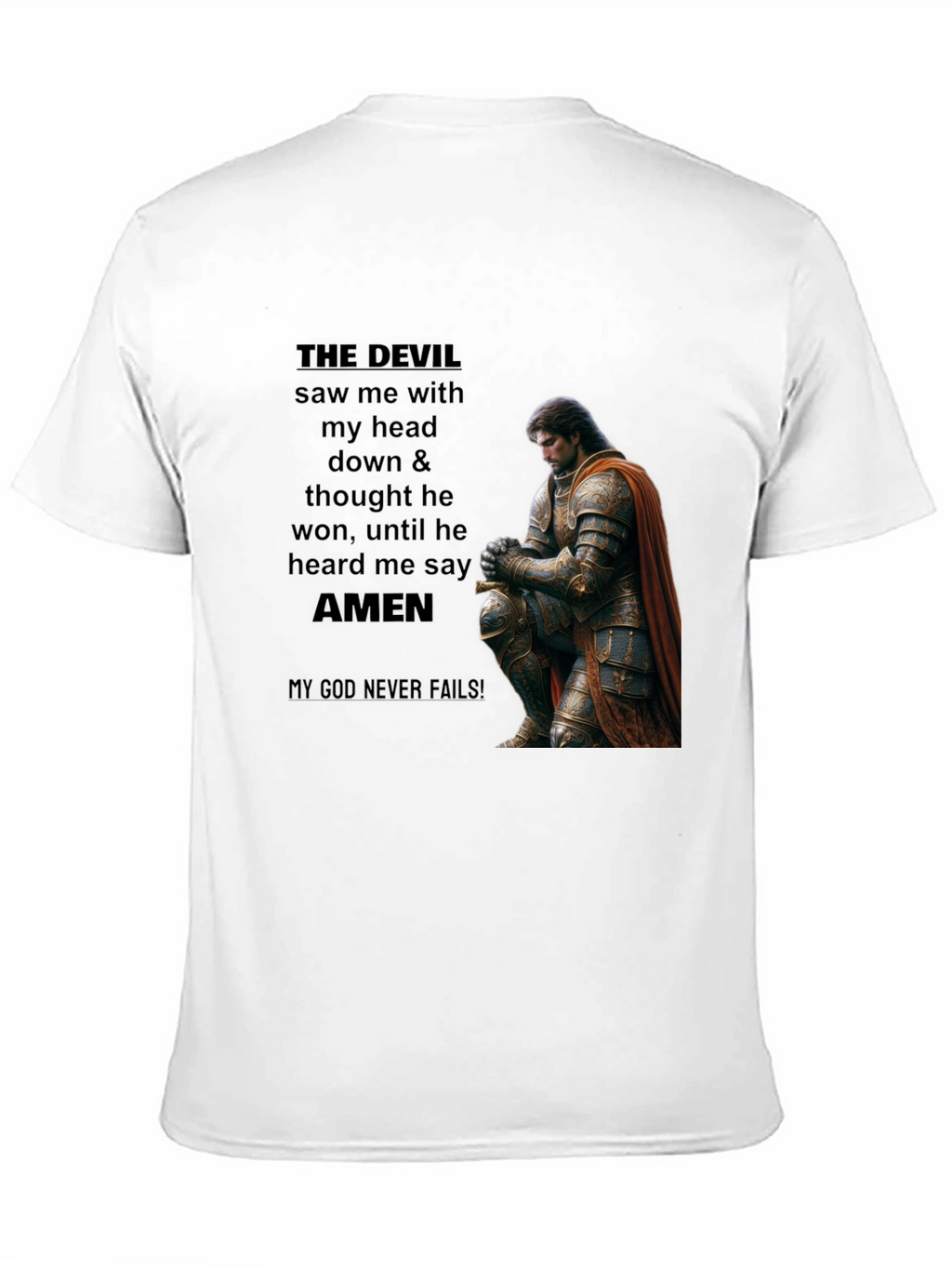 THE DEVIL Saw Me Christian T-Shirt