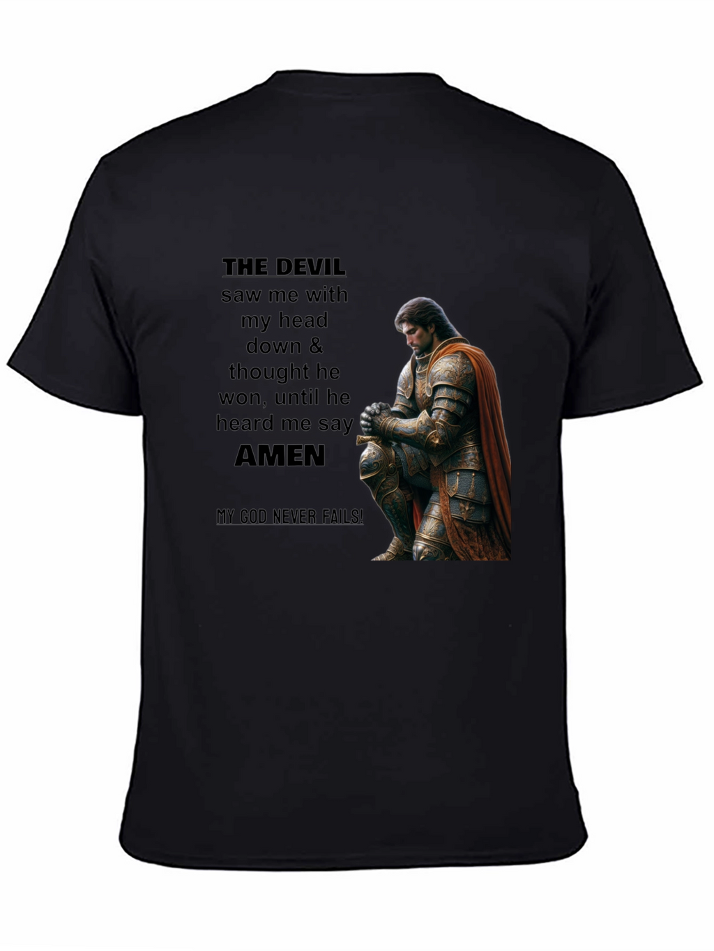 THE DEVIL Saw Me Christian T-Shirt