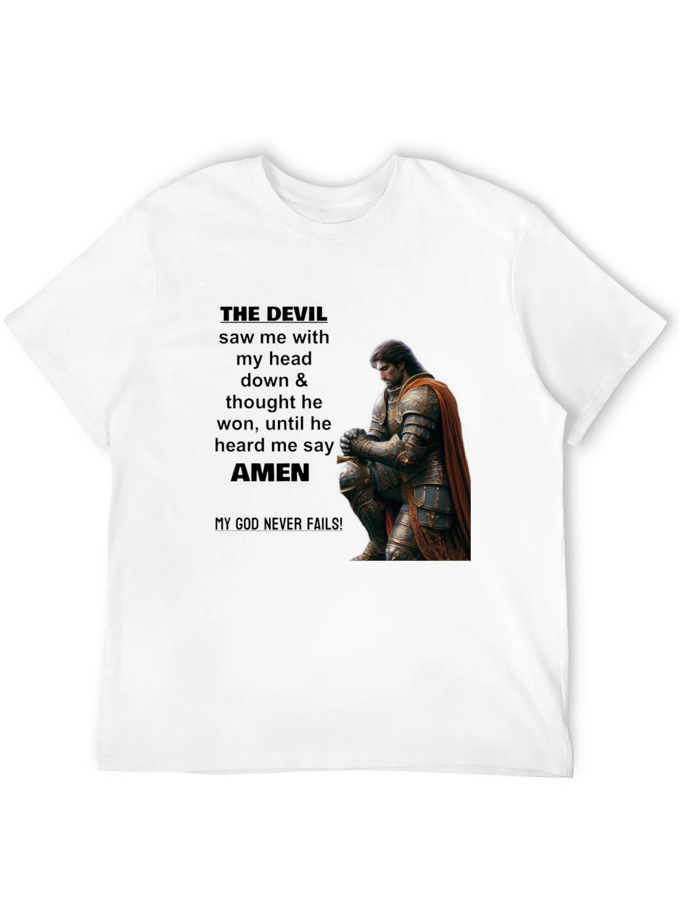 THE DEVIL Saw Me Christian T-Shirt
