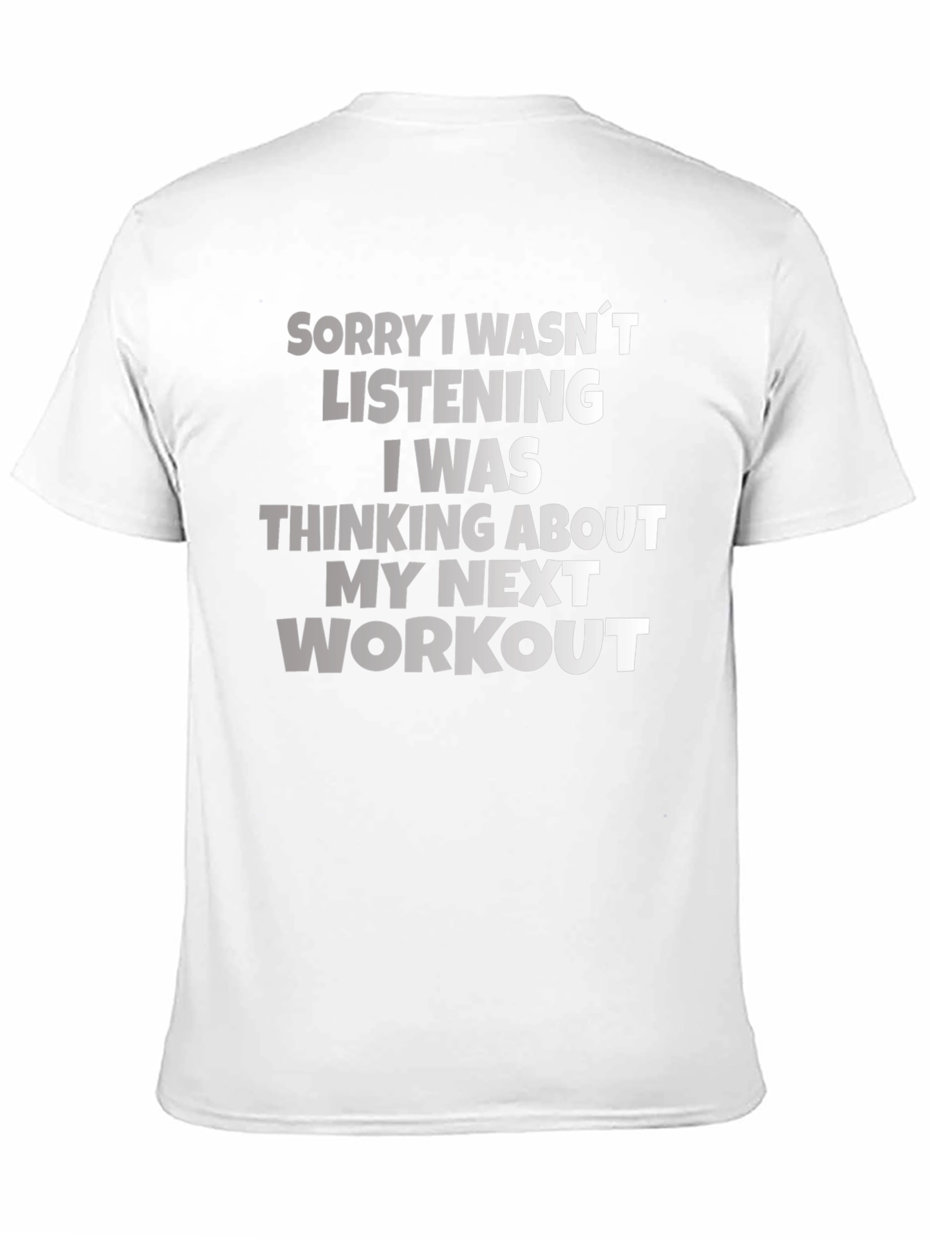 Workout Motivation T-Shirt Funny Gym Tee