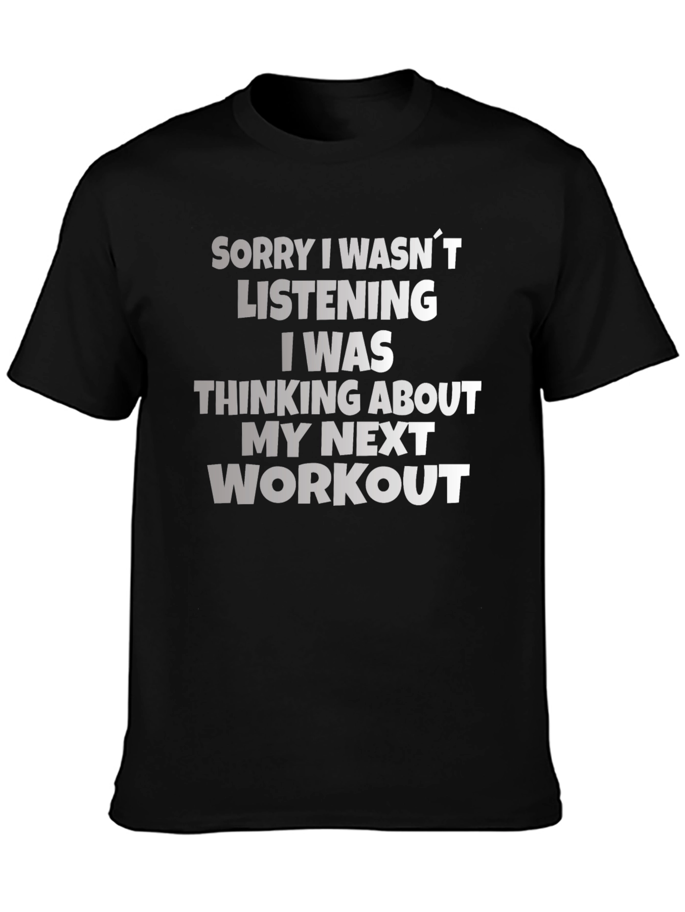 Workout Motivation T-Shirt Funny Gym Tee