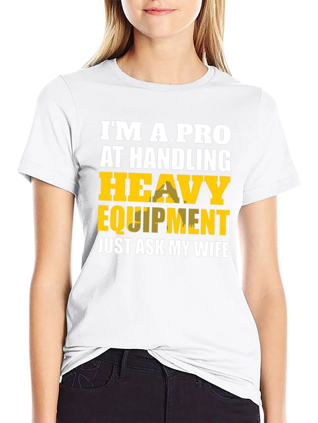 Heavy Equipment Pro Funny T-Shirt