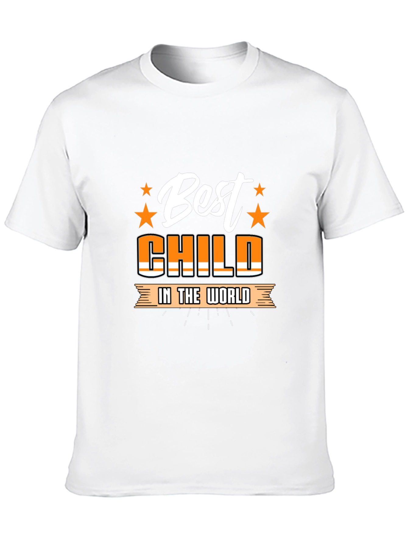 Best Child in the World T-Shirt