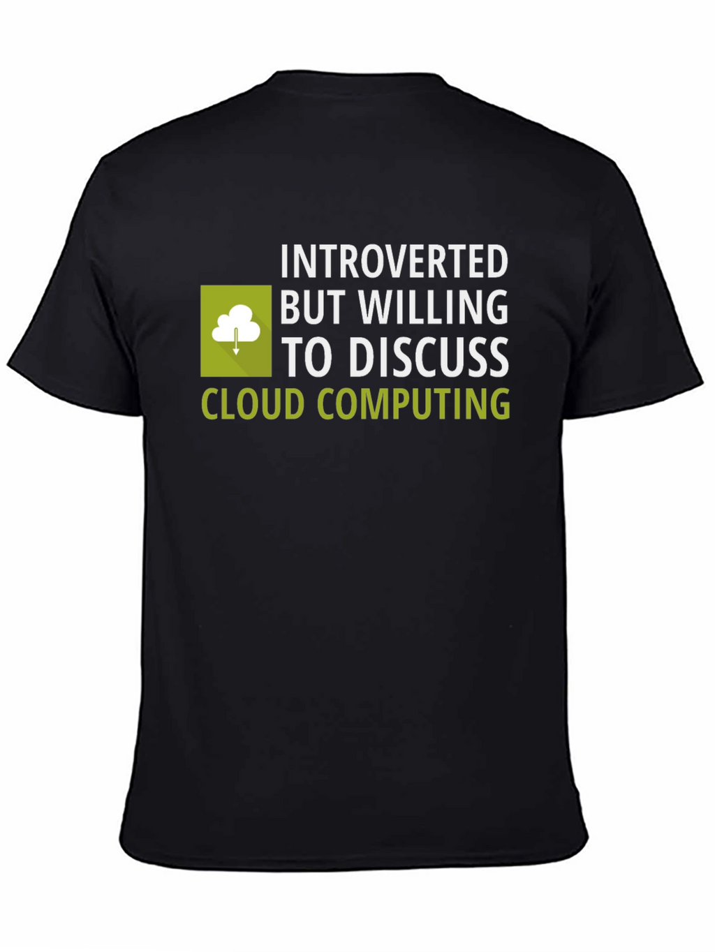 Introverted Cloud Computing T-Shirt