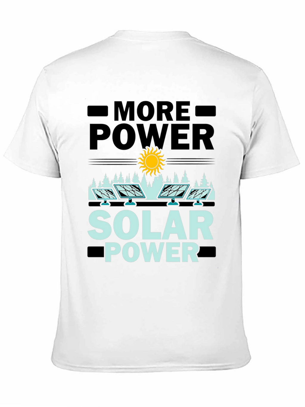 More Power Solar Power Graphic Tee