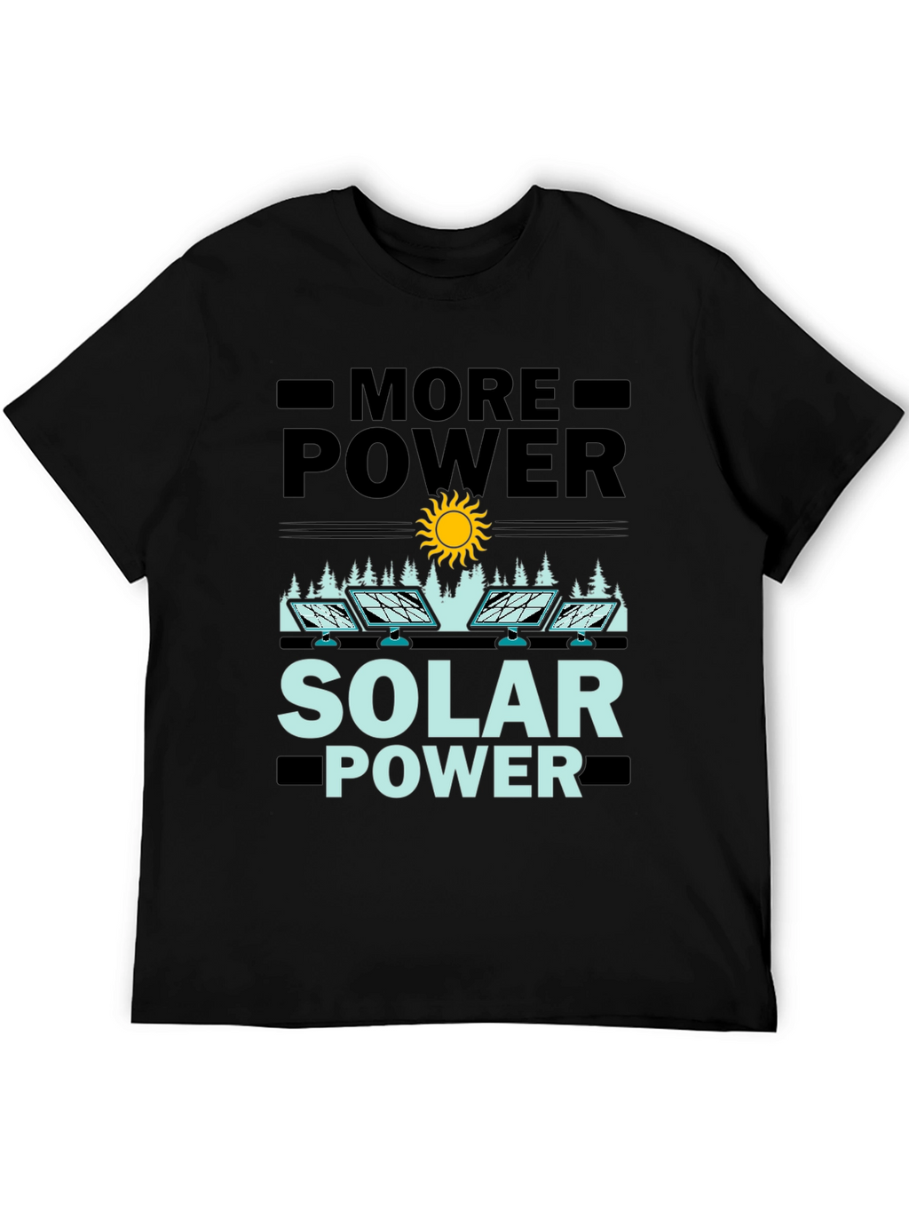 More Power Solar Power Graphic Tee