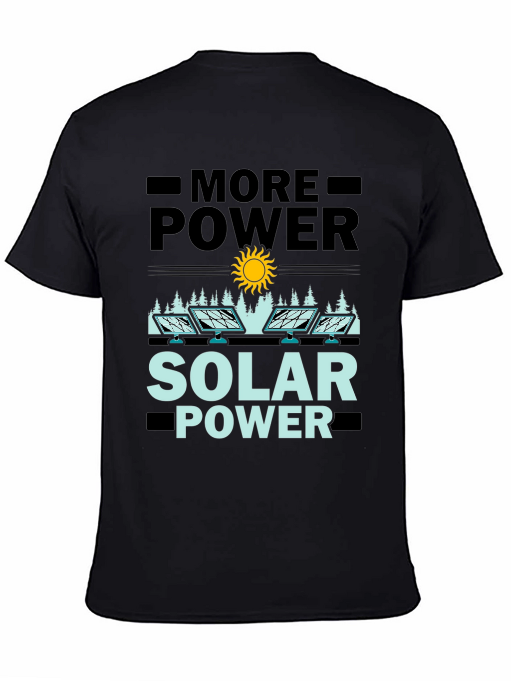 More Power Solar Power Graphic Tee