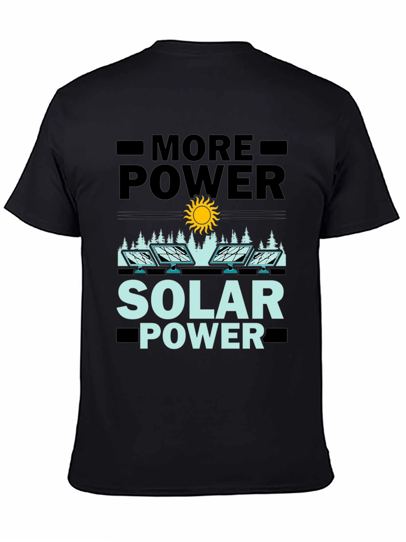 More Power Solar Power Graphic Tee
