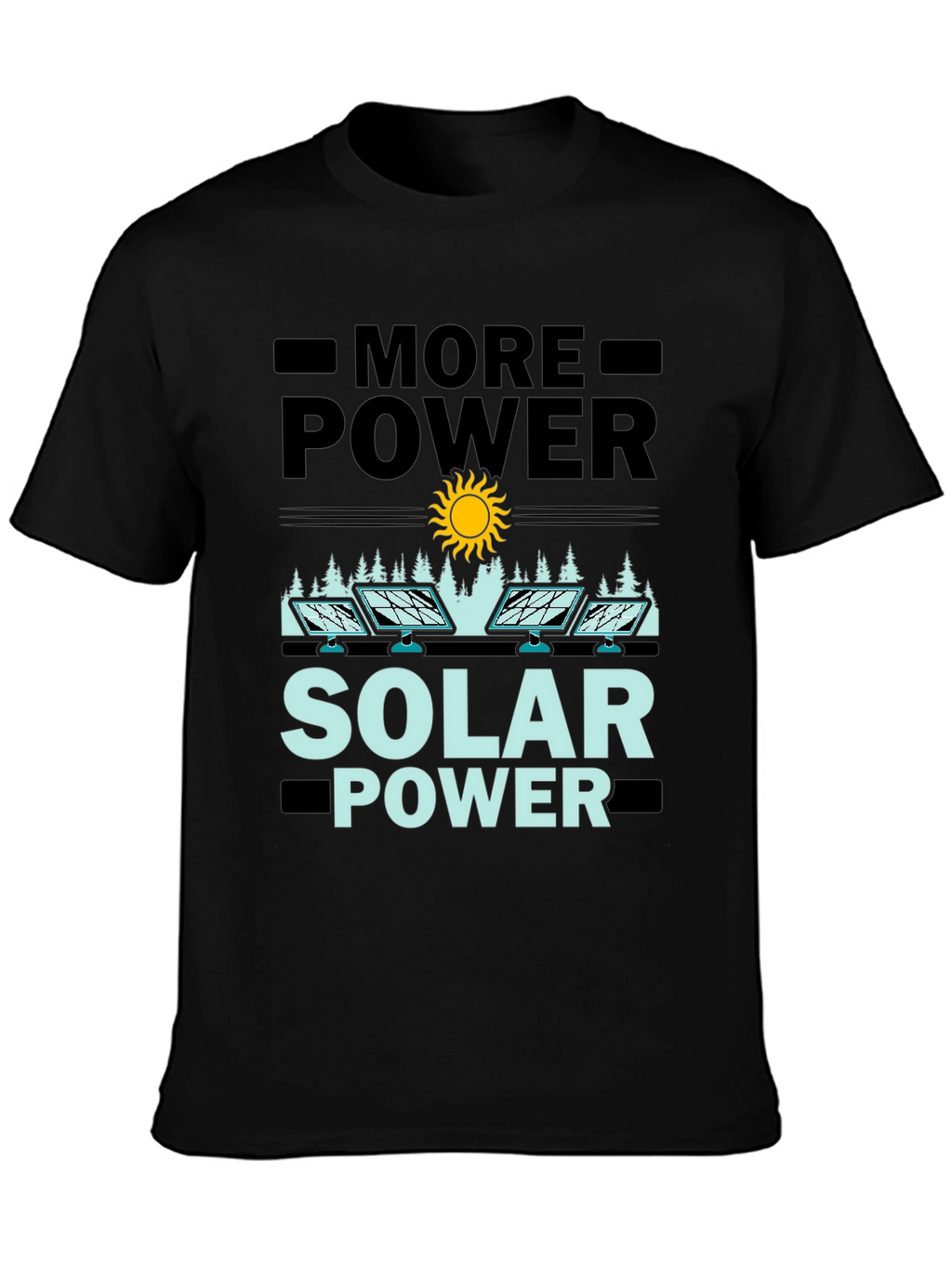 More Power Solar Power Graphic Tee