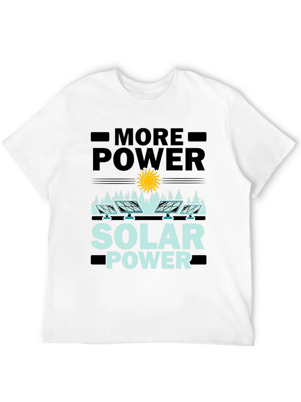 More Power Solar Power Graphic Tee