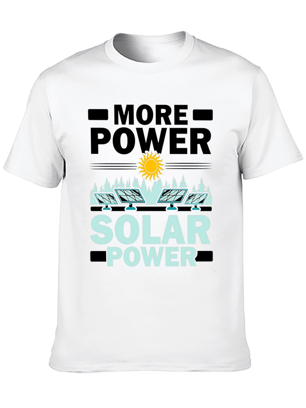 More Power Solar Power Graphic Tee