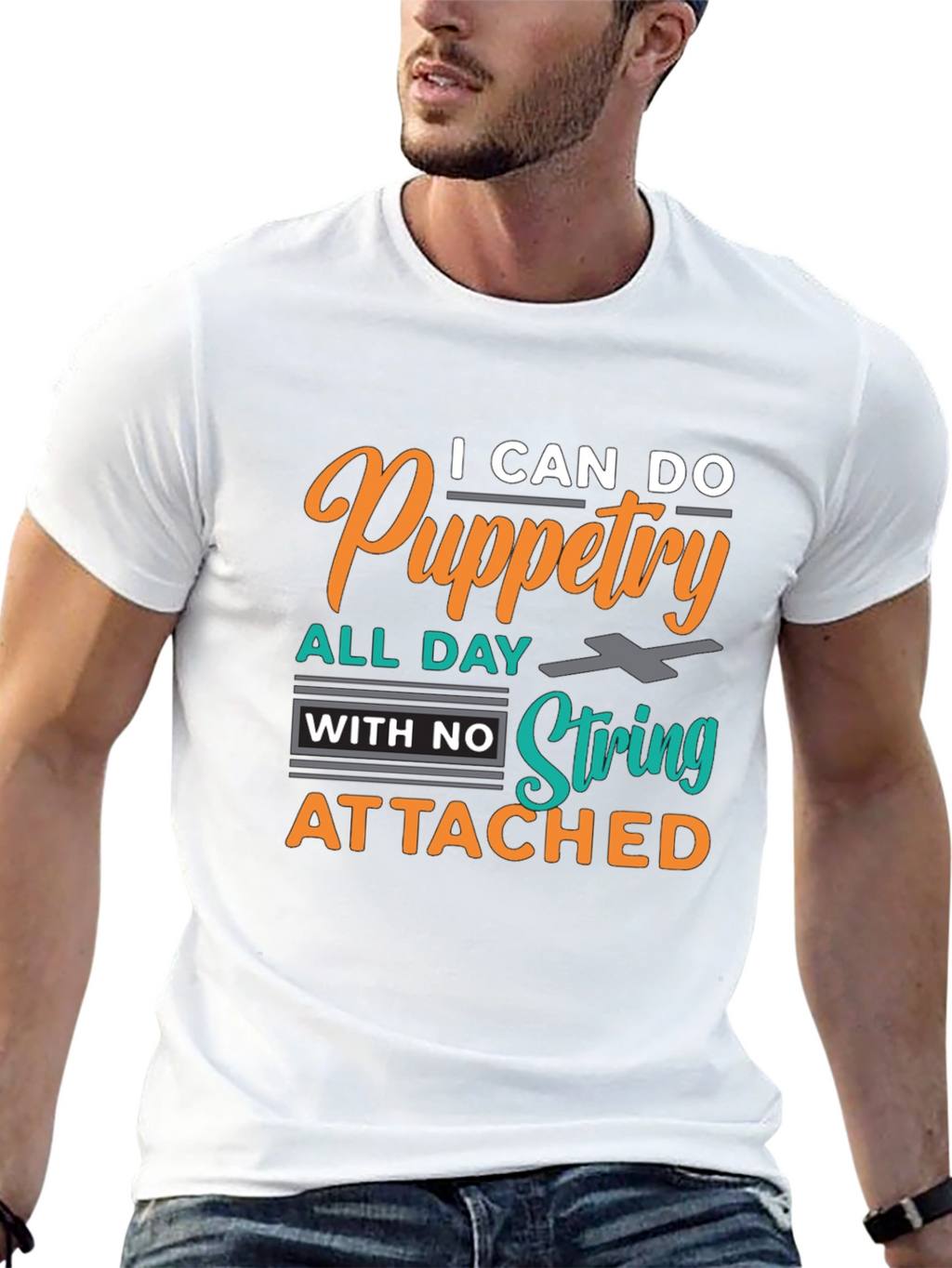 Puppetry T-Shirt: I Can Do Puppetry All Day