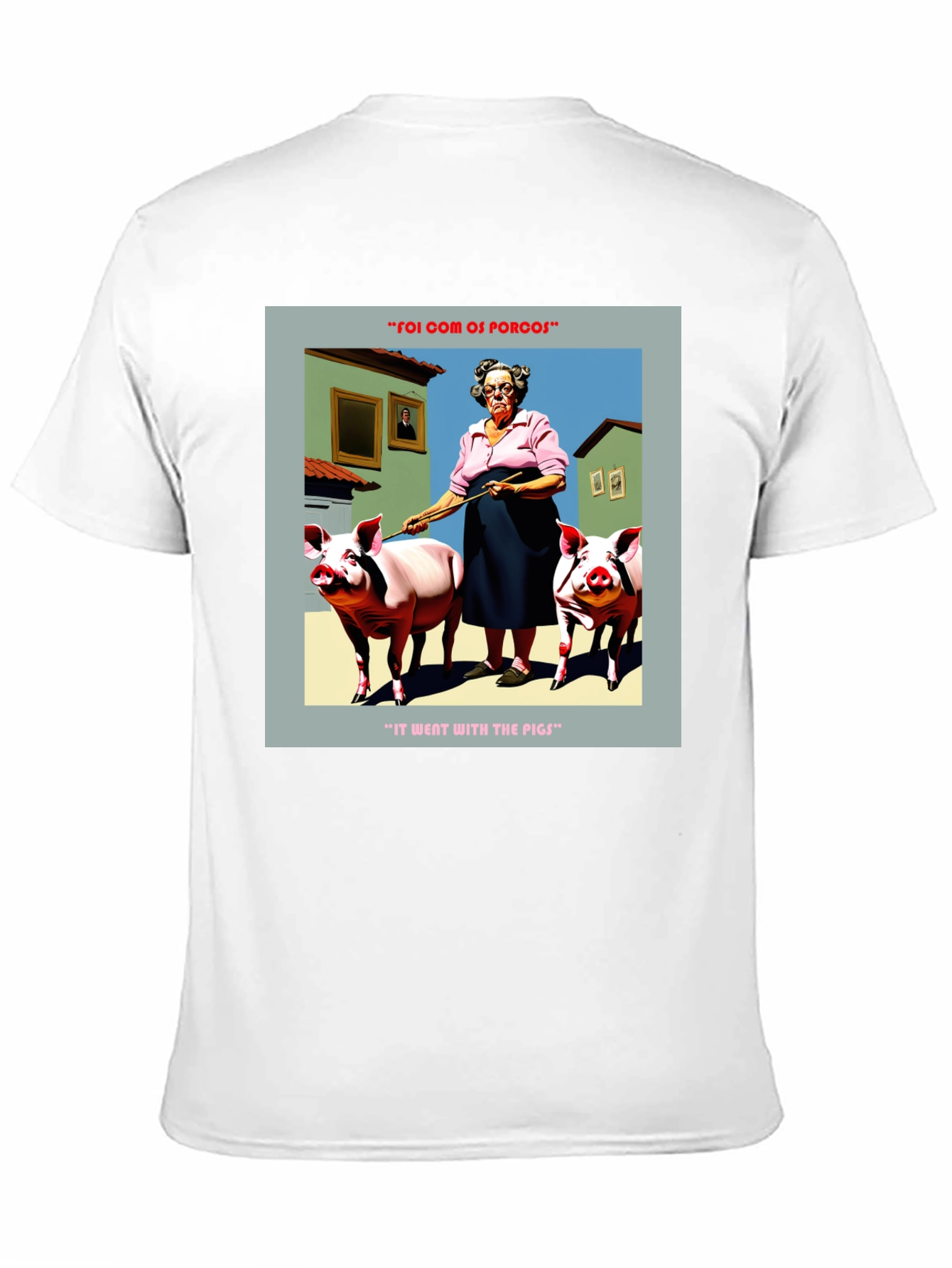 Humorous Went With The Pigs Graphic Tee