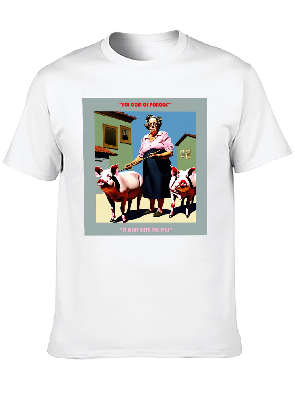 Humorous Went With The Pigs Graphic Tee
