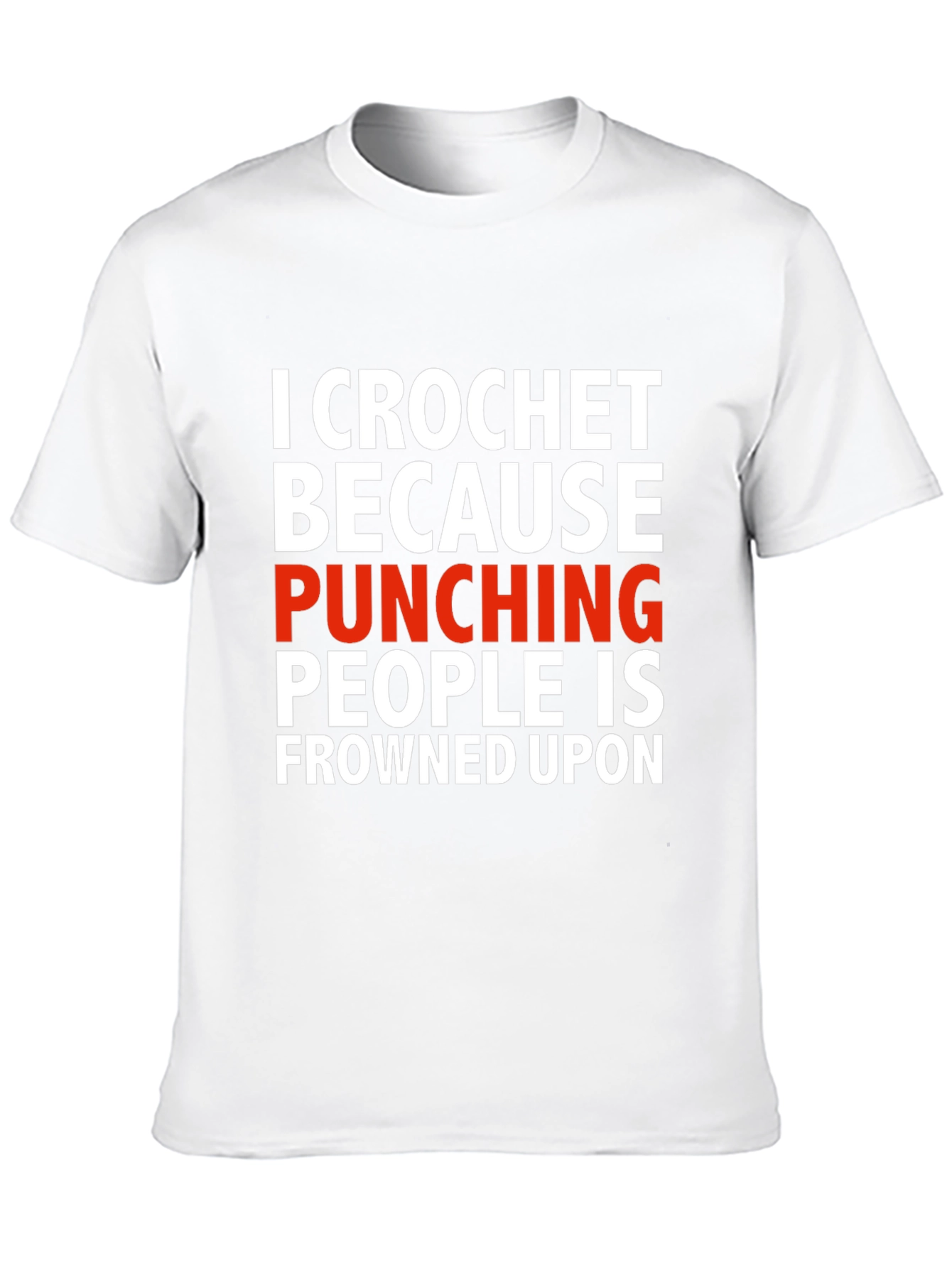 Crochet Because Punching People T-Shirt