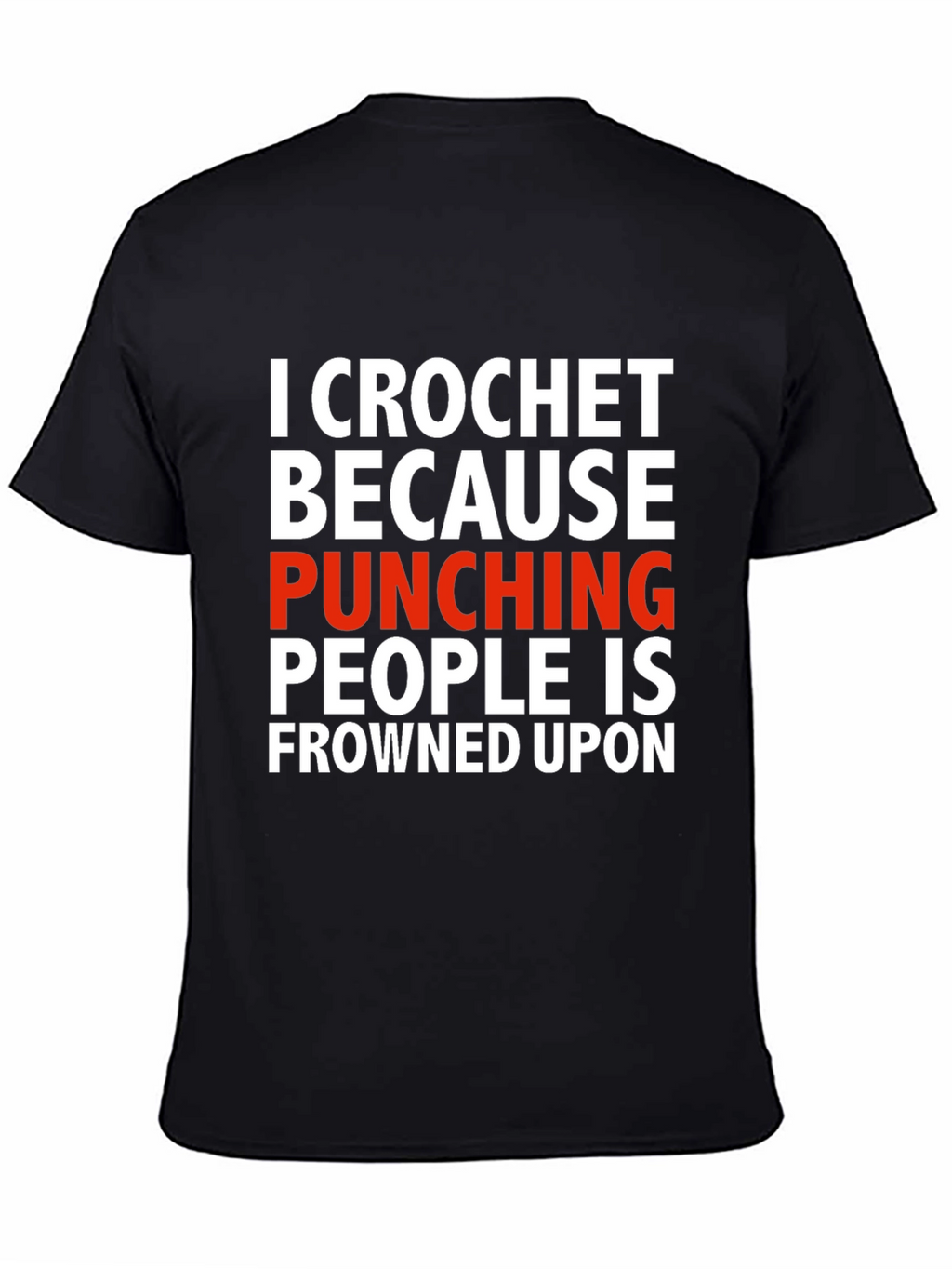 Crochet Because Punching People T-Shirt