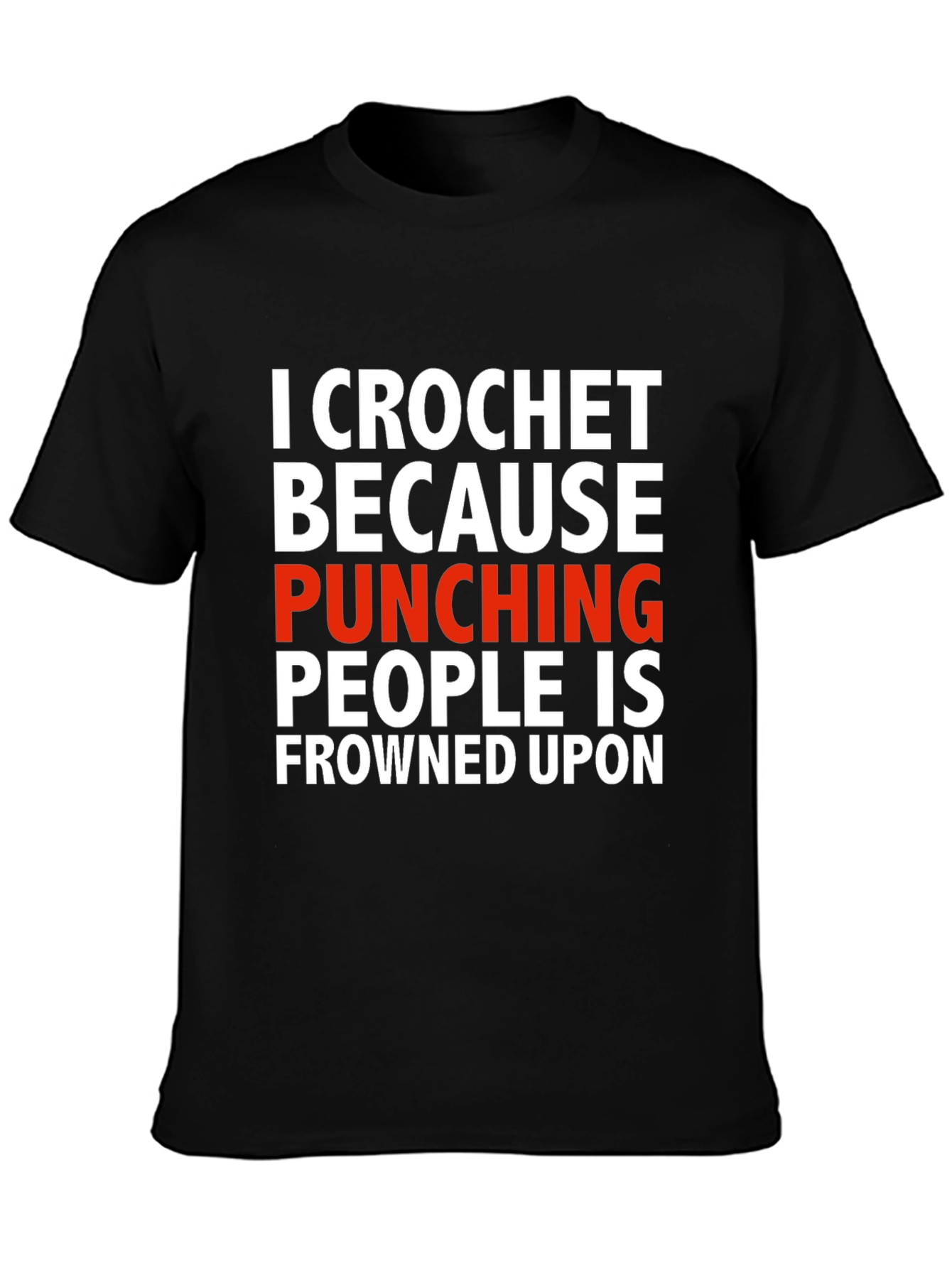 Crochet Because Punching People T-Shirt