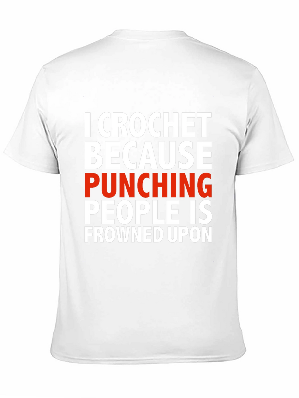 Crochet Because Punching People T-Shirt