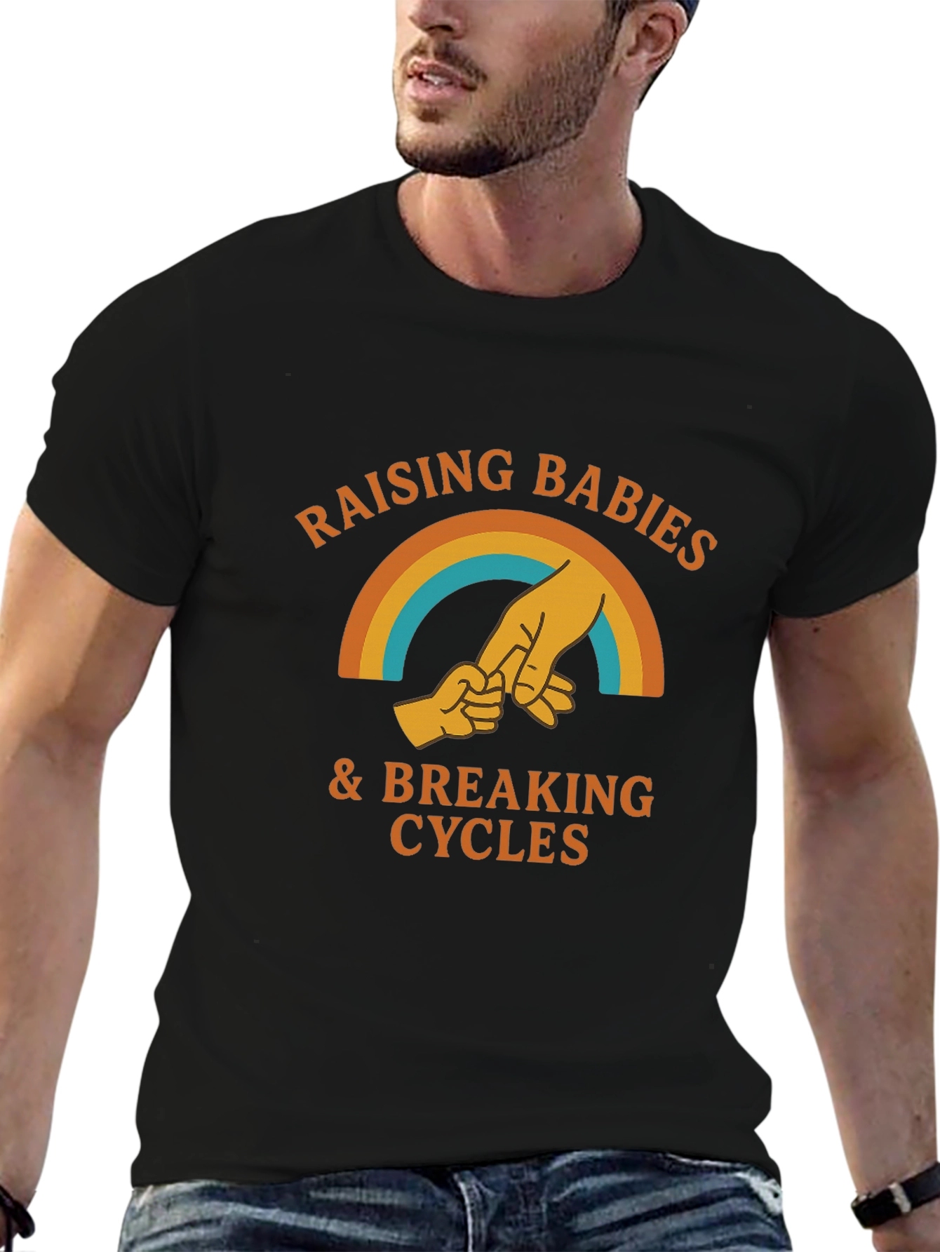 Raising Babies & Breaking Cycles T-Shirt
