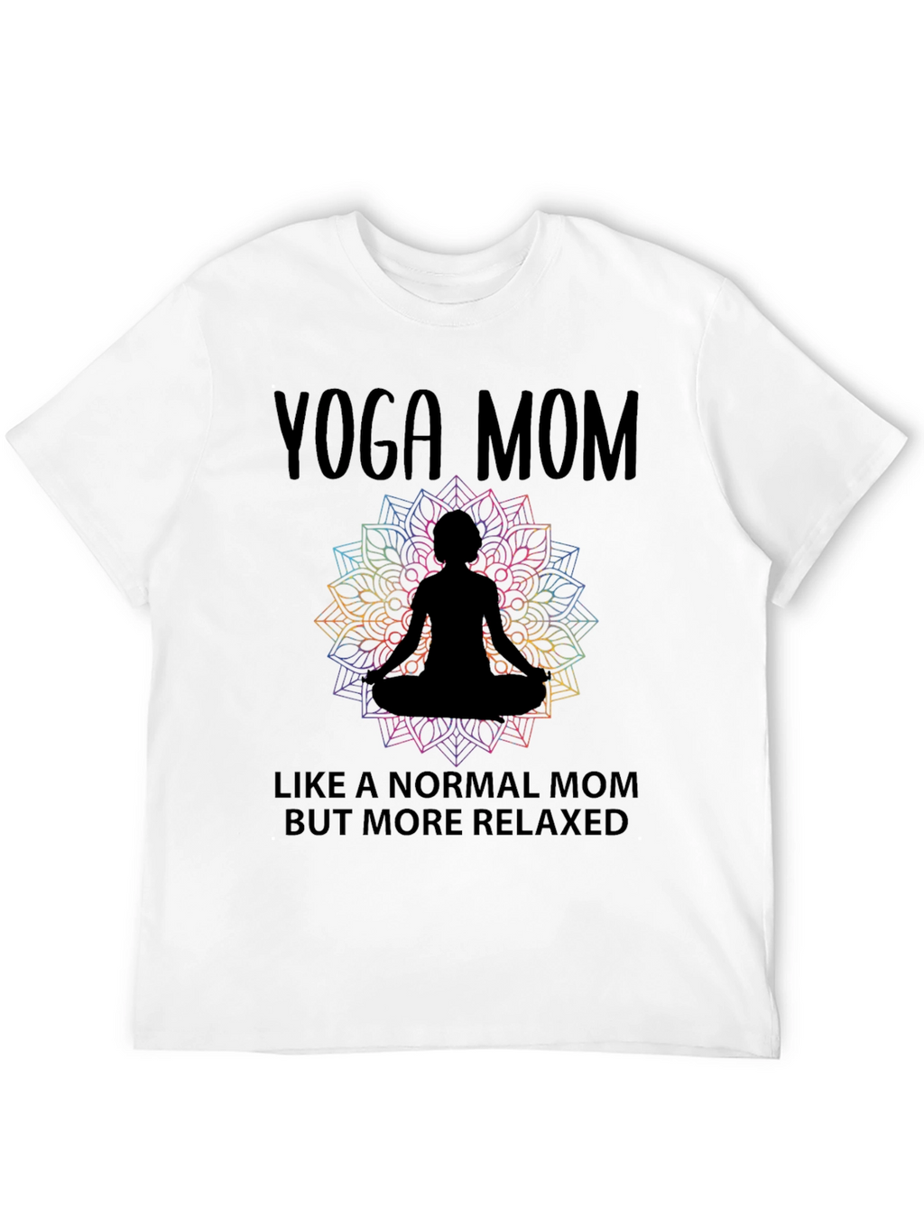 Yoga Mom T-Shirt - Relaxed Fit