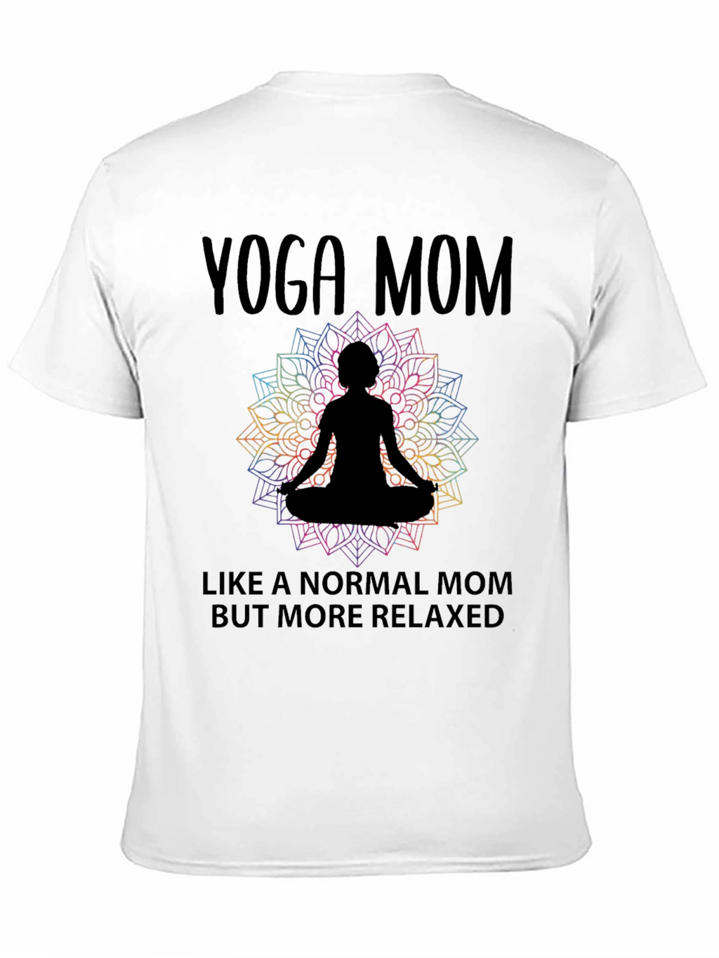 Yoga Mom T-Shirt - Relaxed Fit