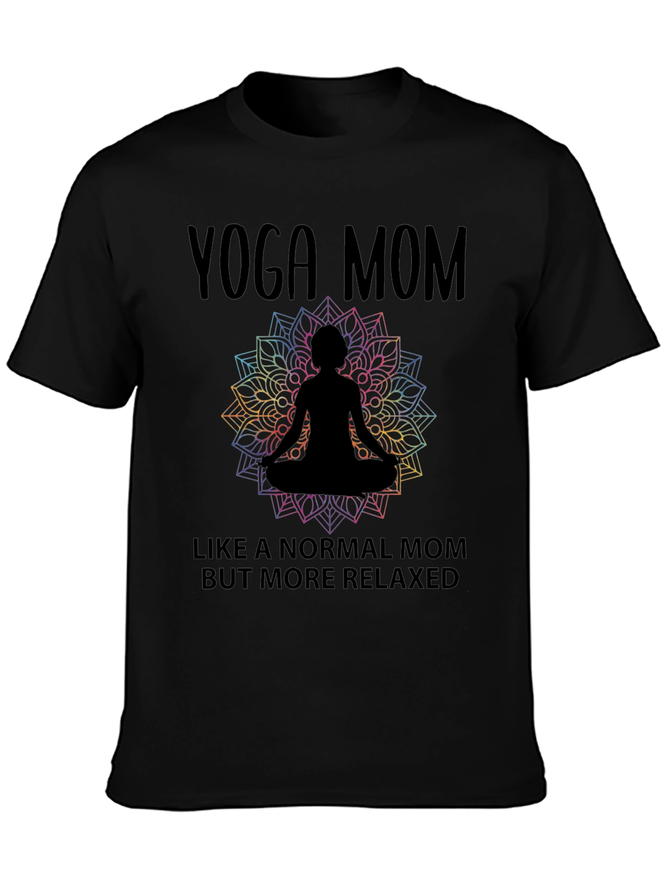 Yoga Mom T-Shirt - Relaxed Fit