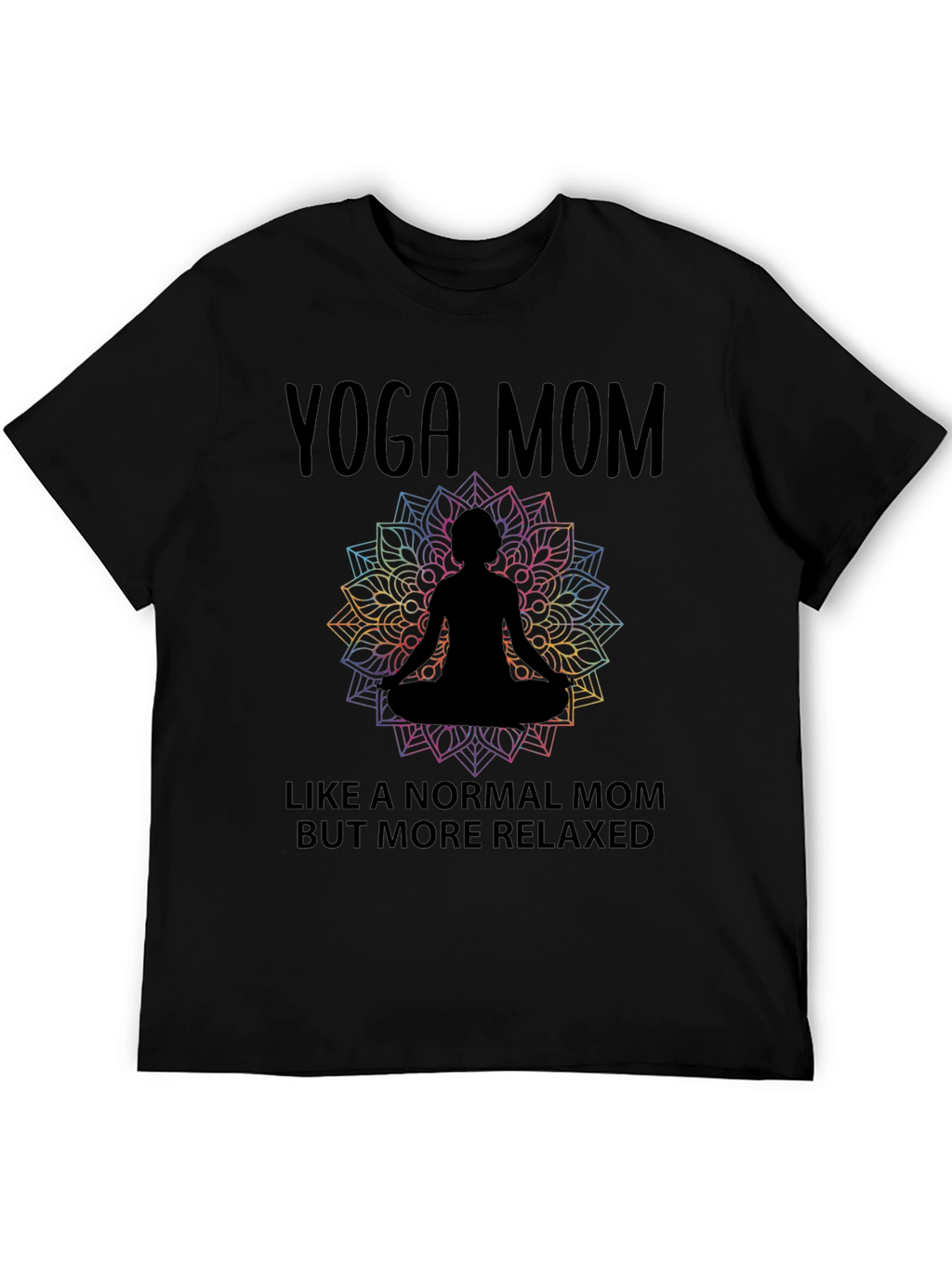 Yoga Mom T-Shirt - Relaxed Fit