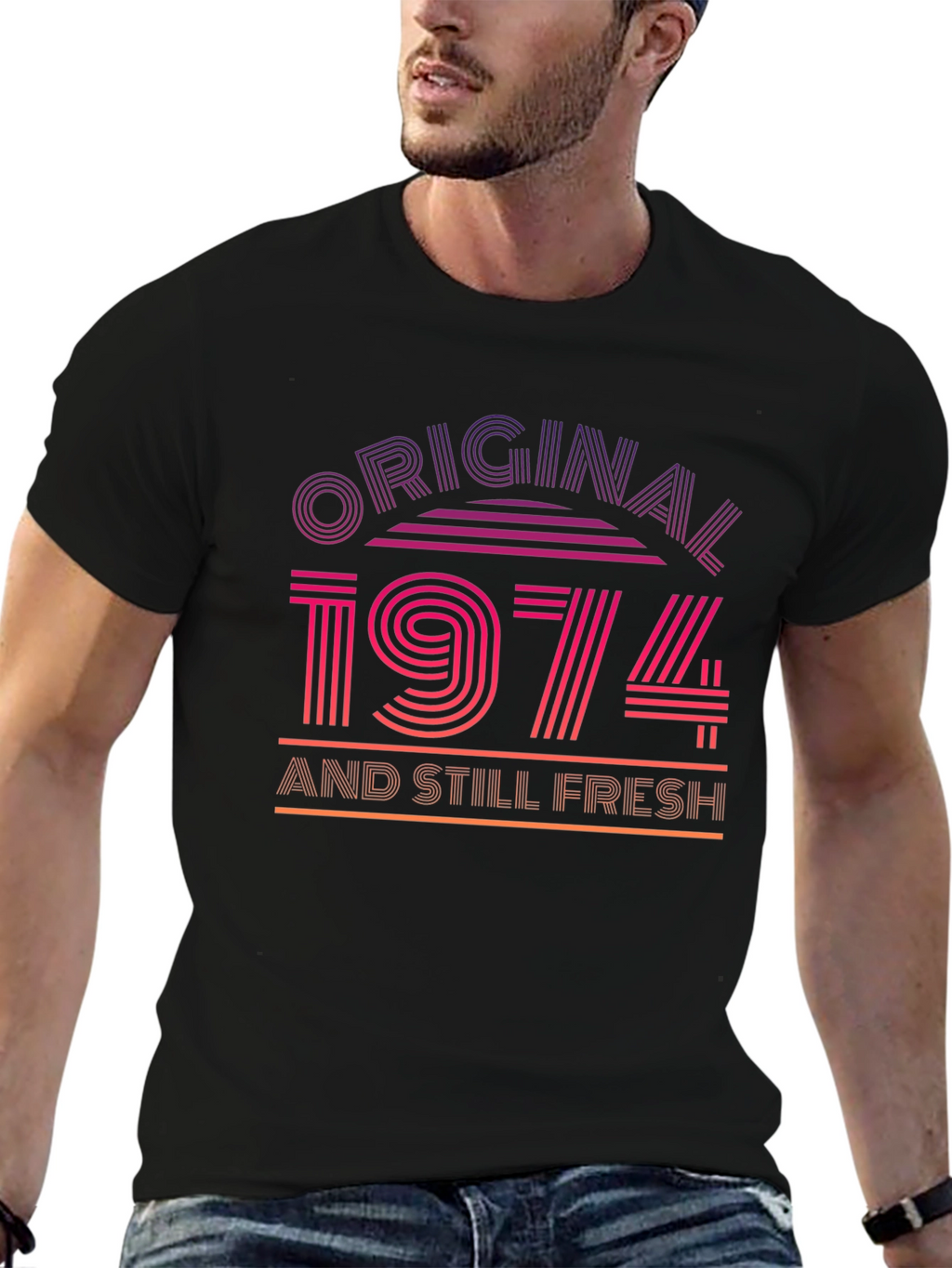 Original 1974 and Still Fresh T-Shirt