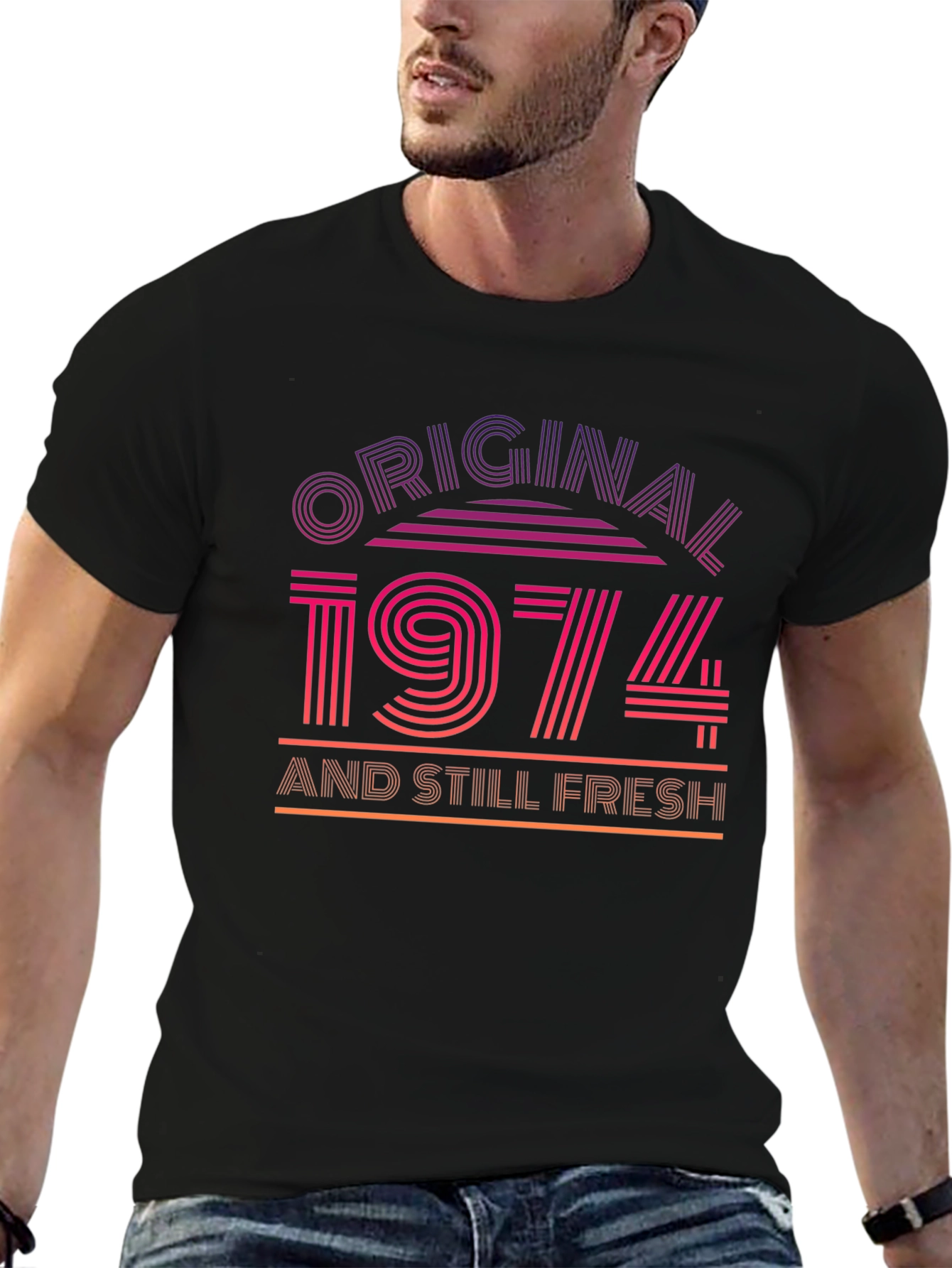 Original 1974 and Still Fresh T-Shirt