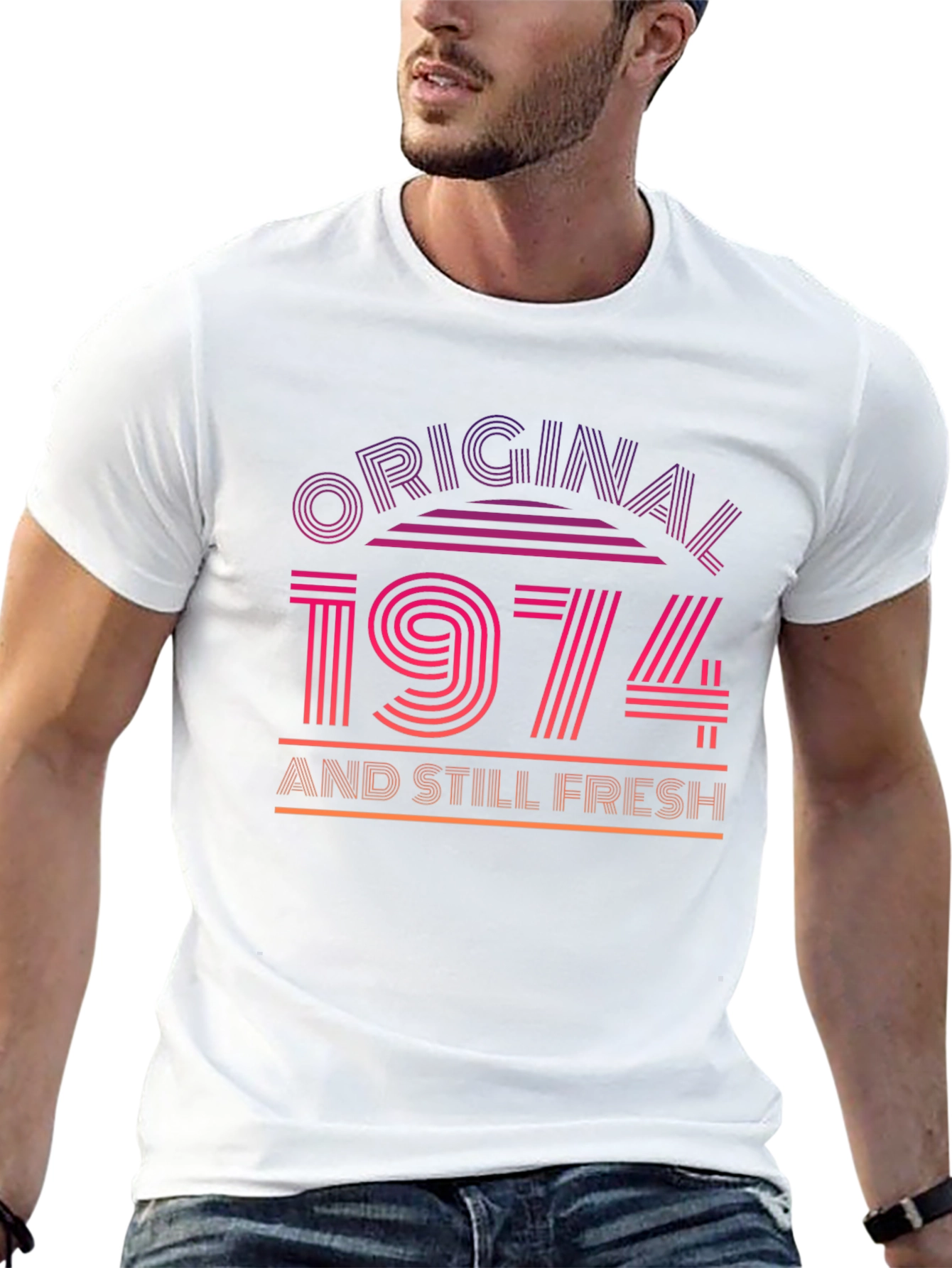 Original 1974 and Still Fresh T-Shirt