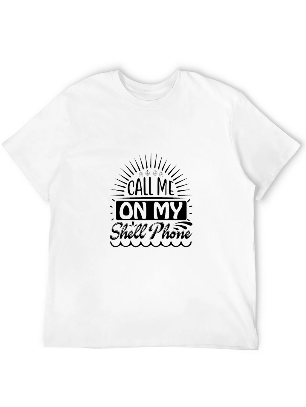 Call Me On My Shell Phone Graphic T-Shirt