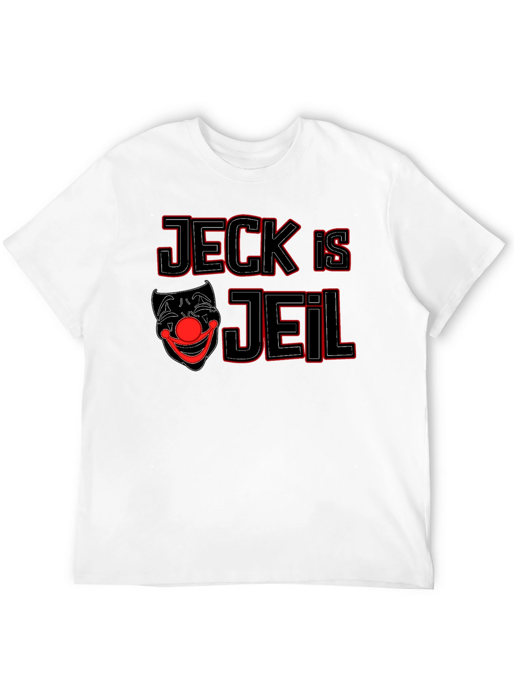 Jeck is Jeil Clown T-Shirt