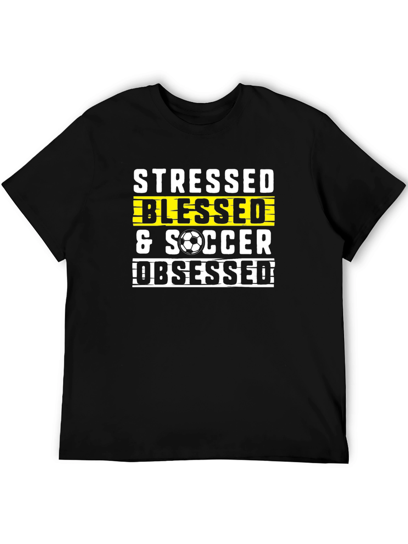 Stressed Blessed Soccer Obsessed Graphic T-Shirt