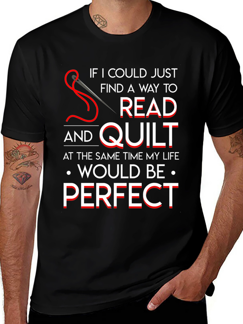 Read and Quilt Perfect T-Shirt