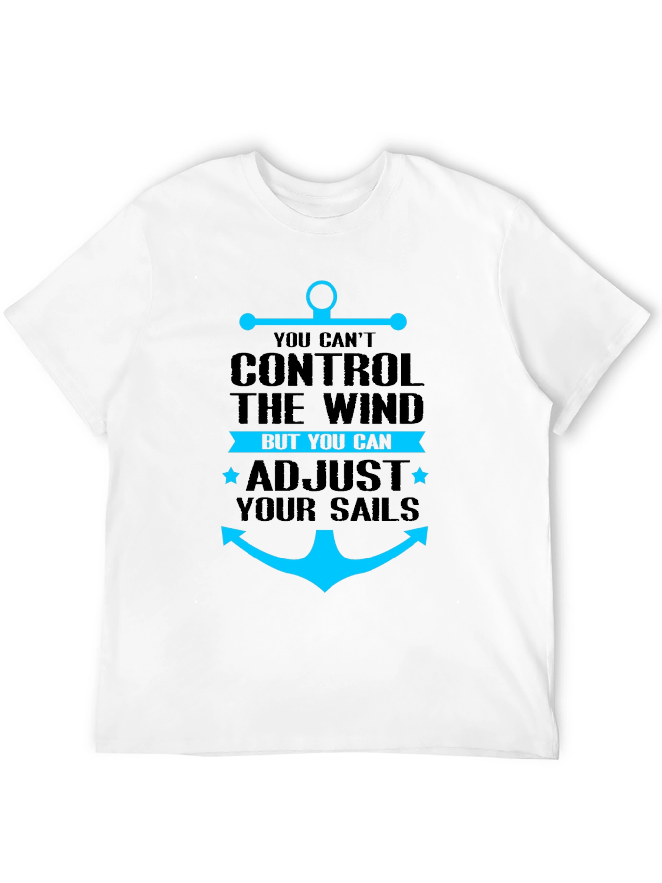 Anchor T-Shirt: Control Your Sails