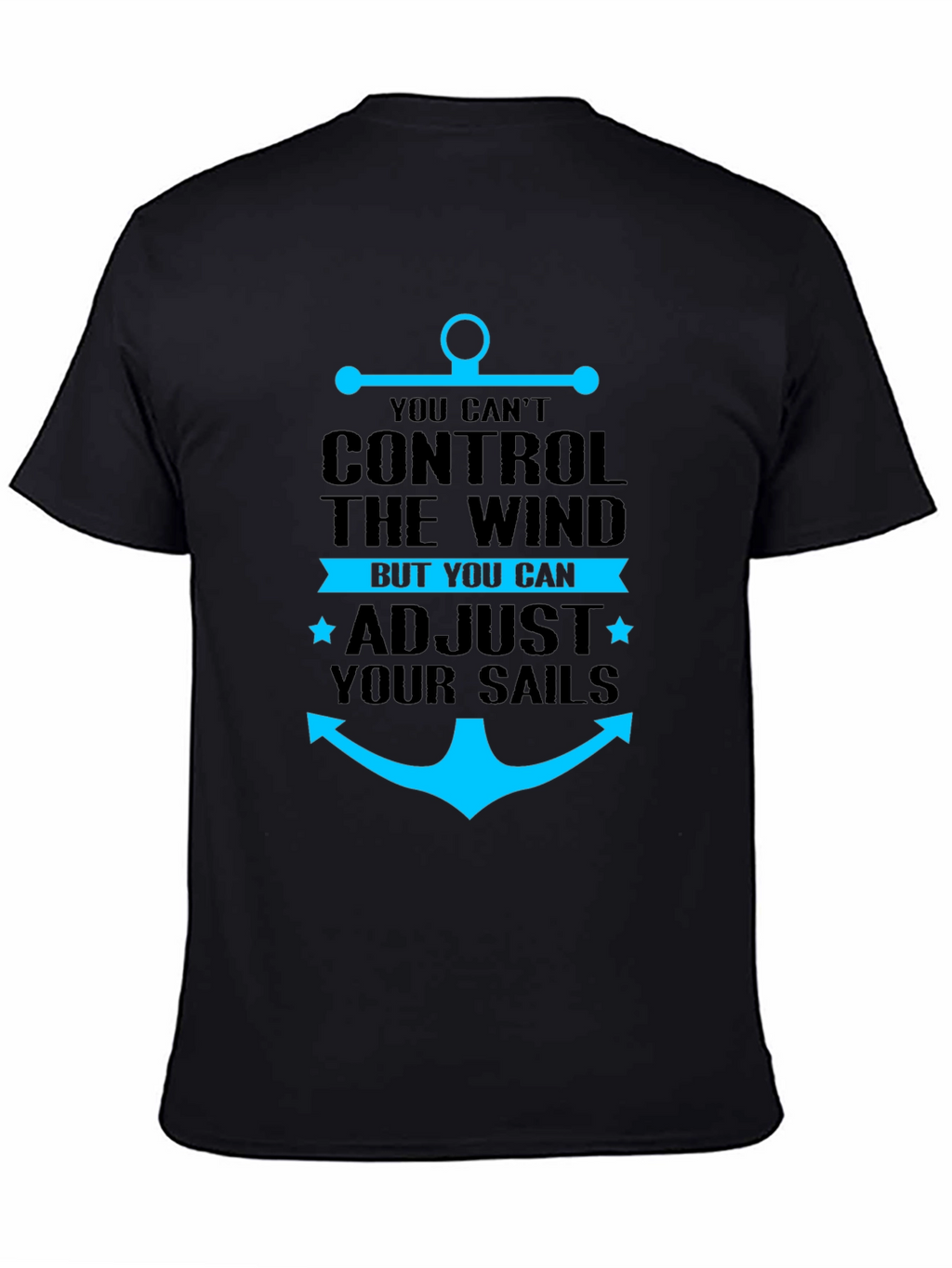 Anchor T-Shirt: Control Your Sails
