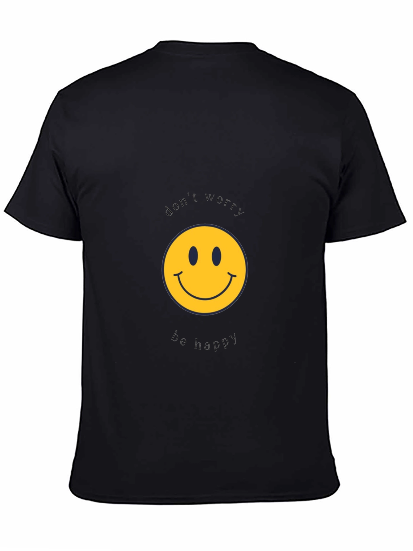 Dont Worry Be Happy Black T-Shirt
