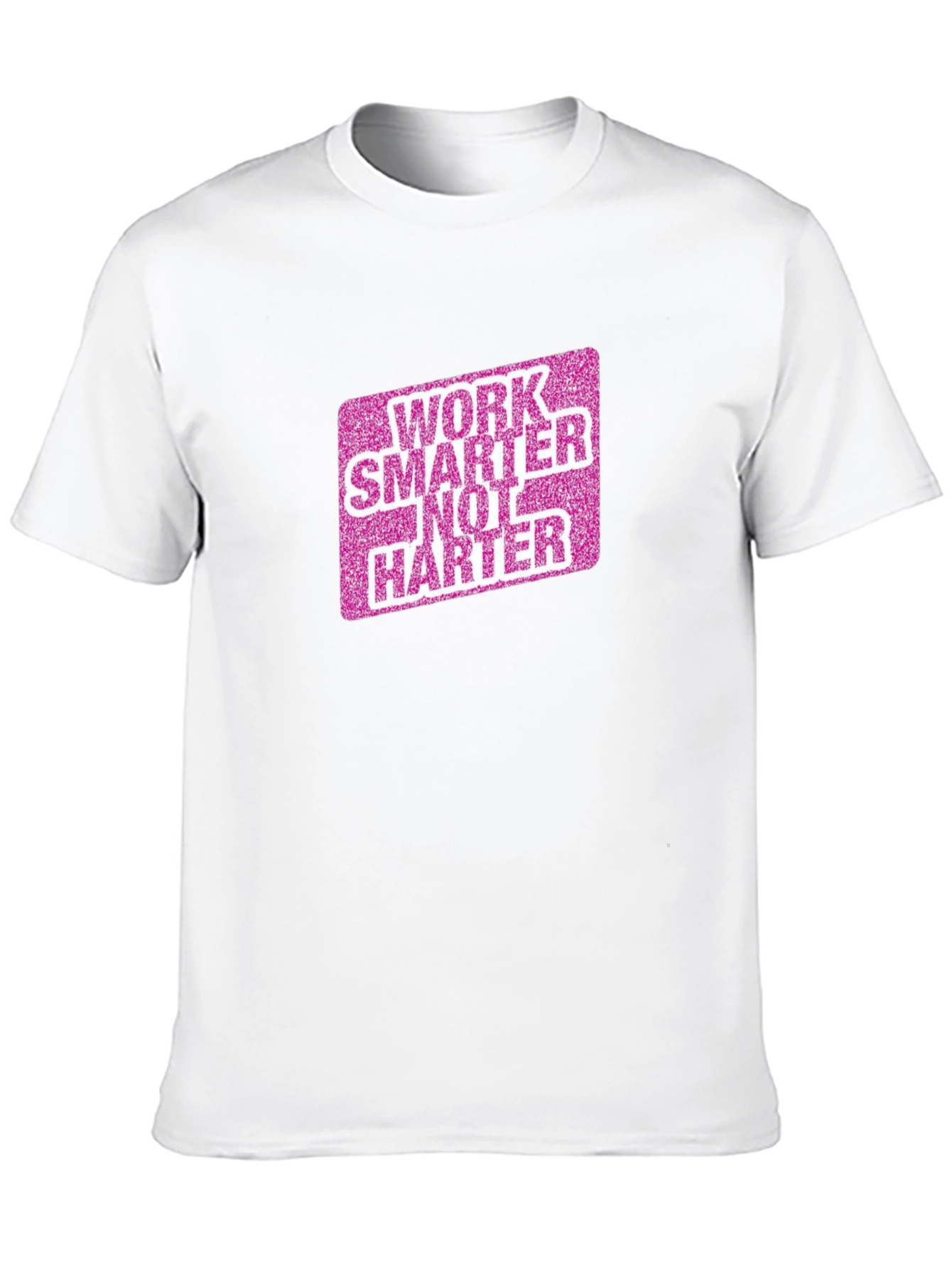 Work Smarter Not Harder Graphic Tee