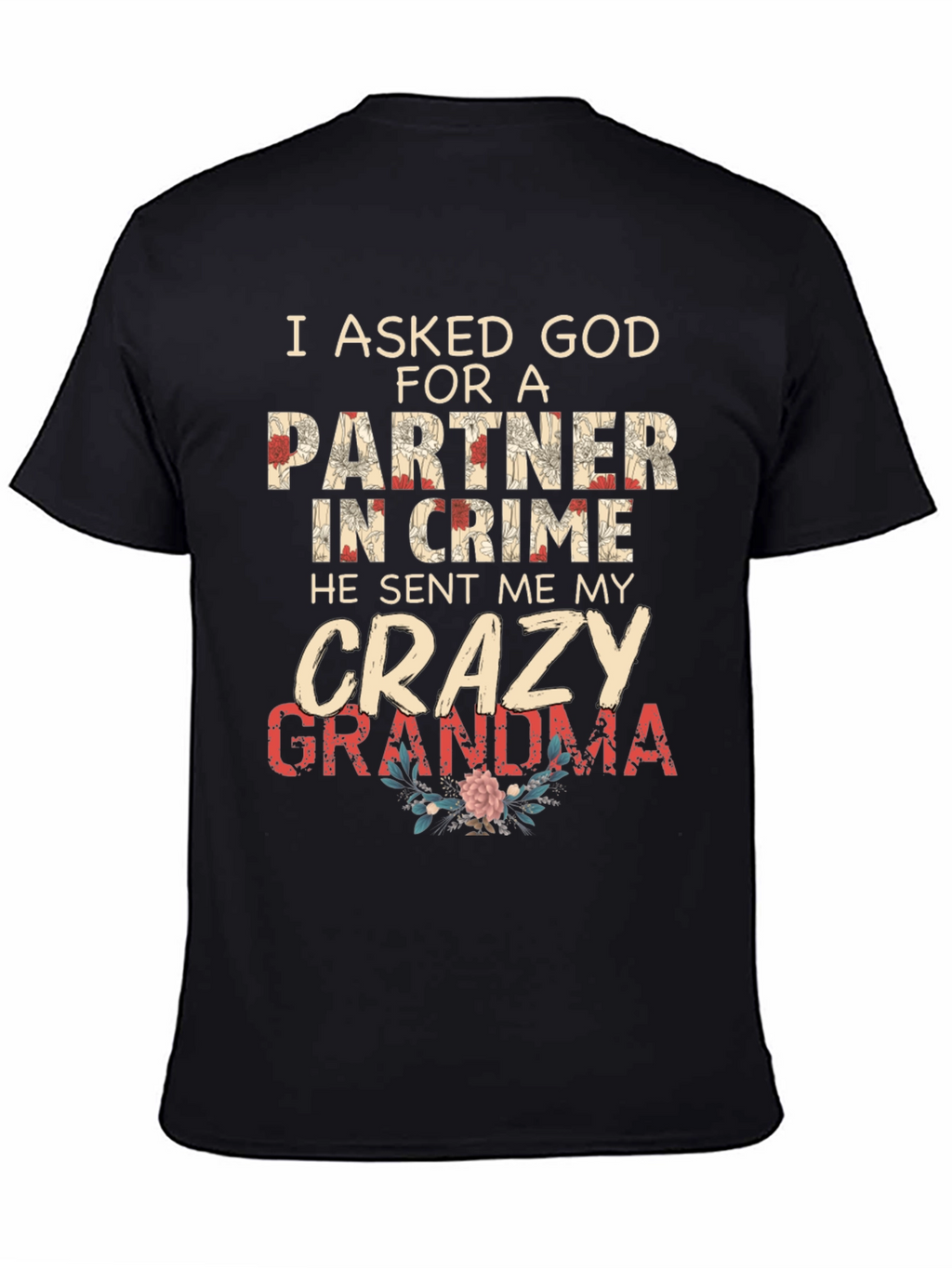 Crazy Grandma Partner in Crime Graphic T-Shirt